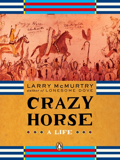 Title details for Crazy Horse by Larry McMurtry - Available